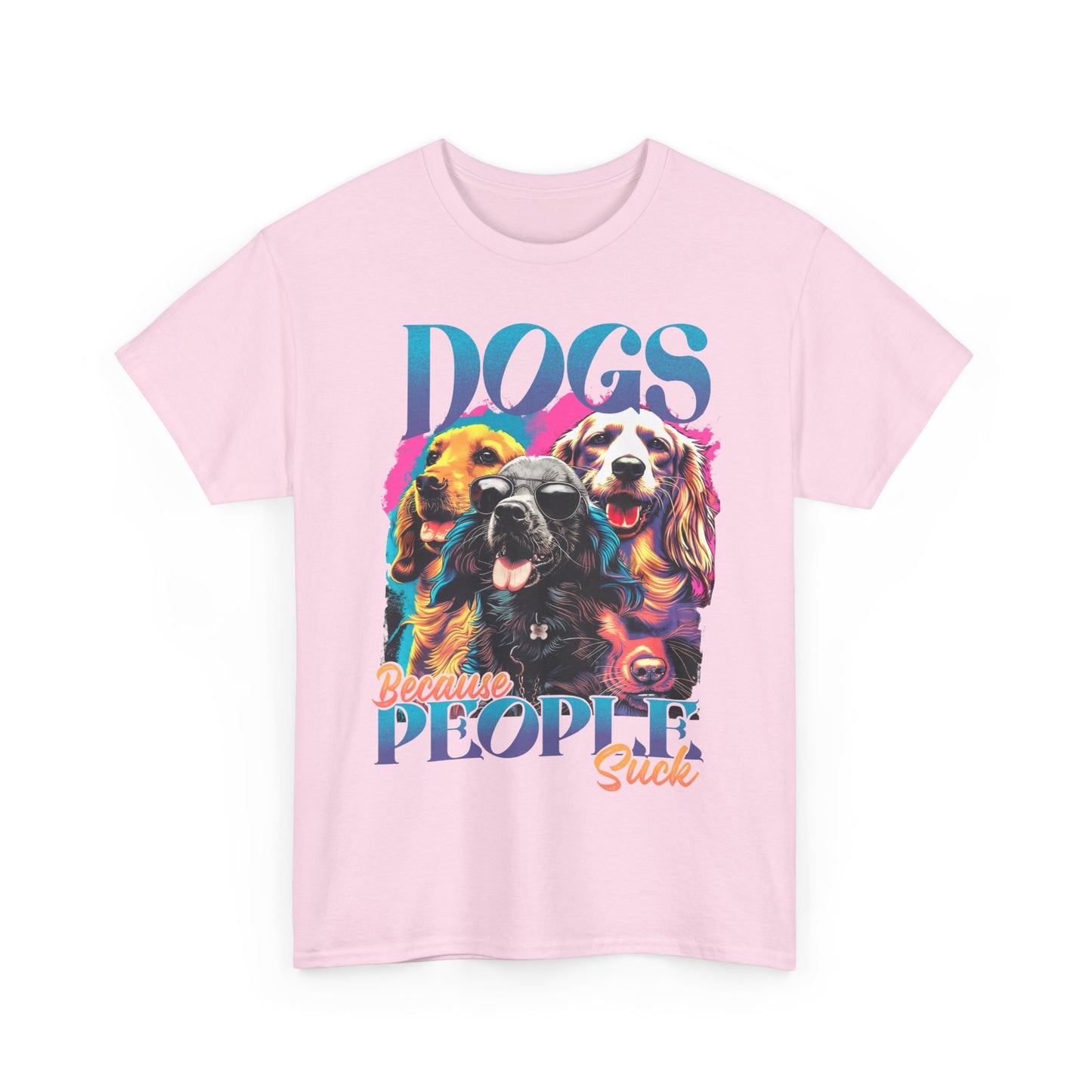 Dogs Because People Suck