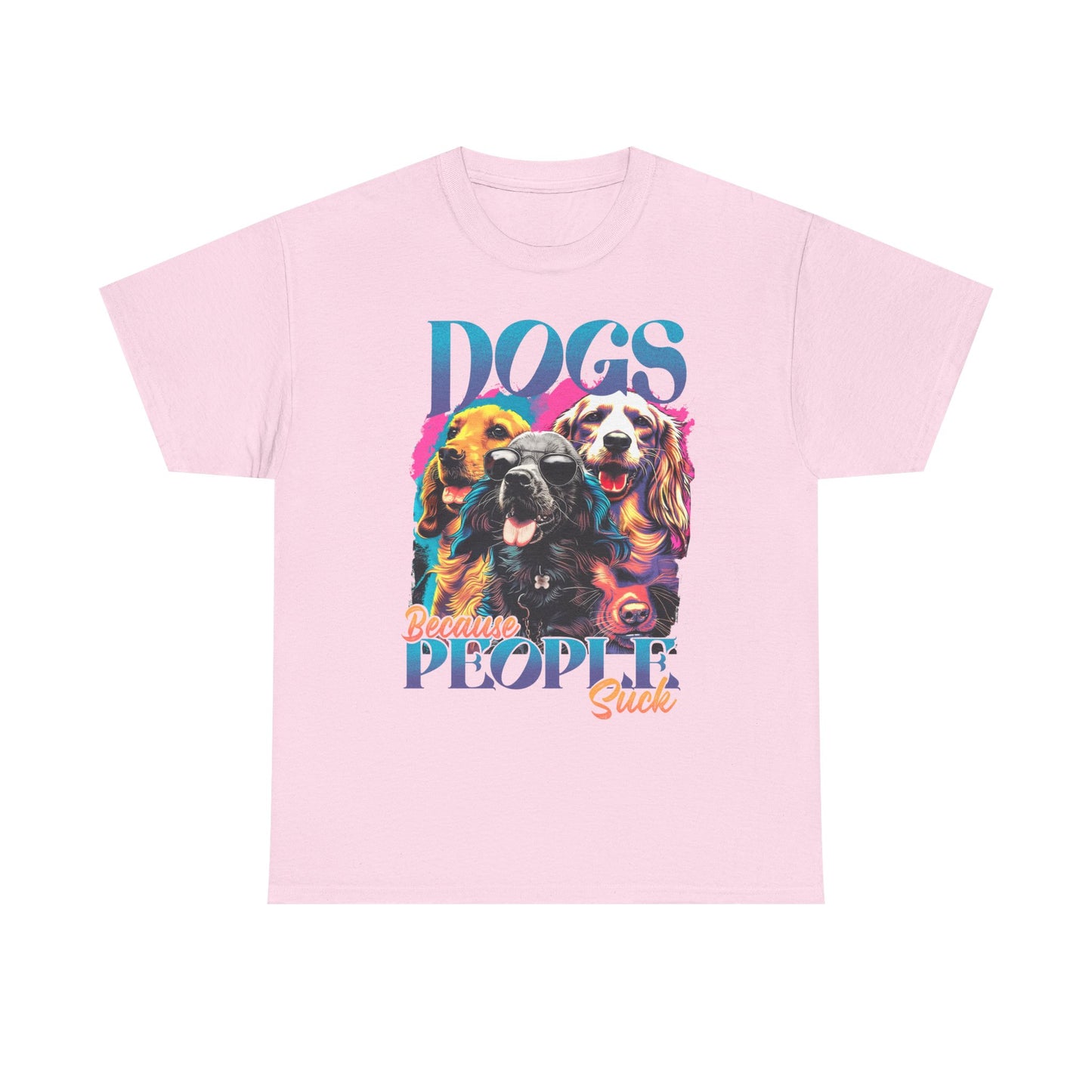 Dogs Because People Suck