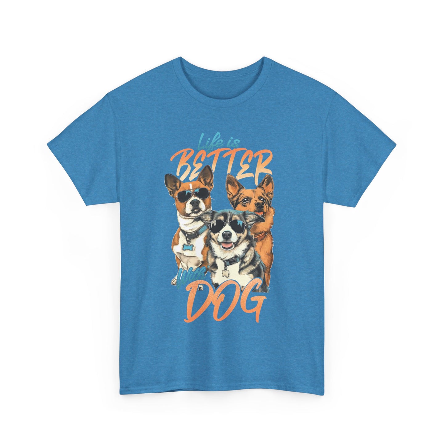 Dog Lover Tee - Life Is Better With Dog