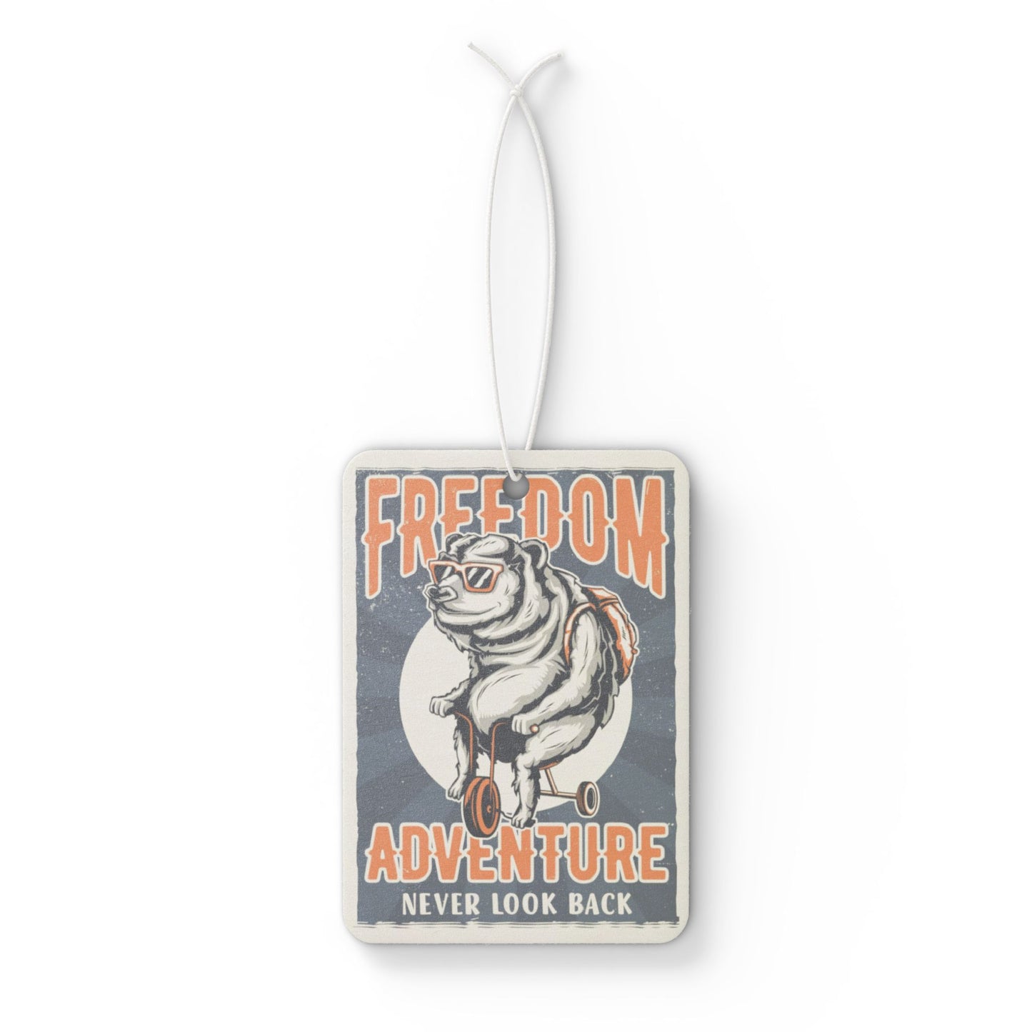 Car Air Freshener - Freedom Adventure Never Look Back