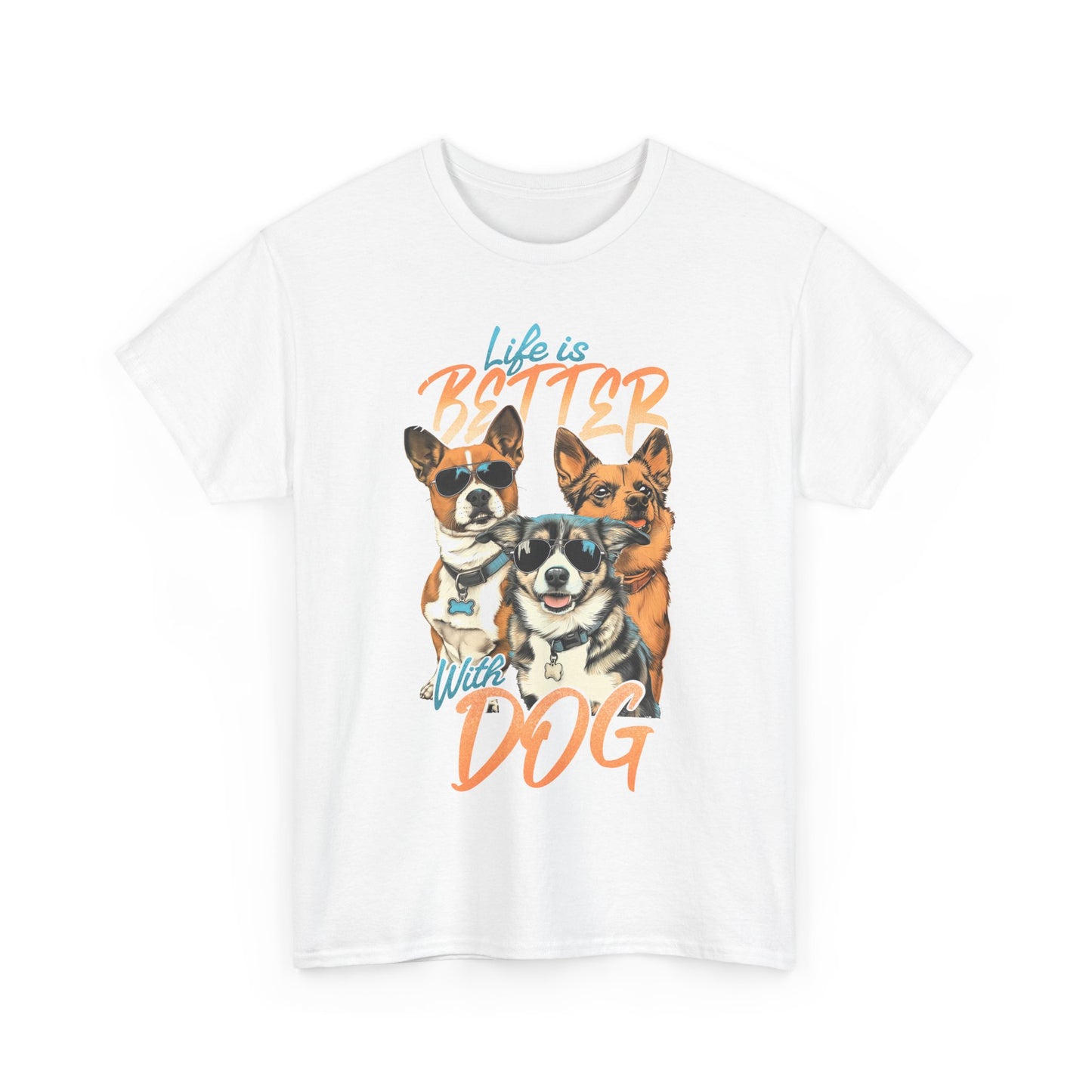 Dog Lover Tee - Life Is Better With Dog