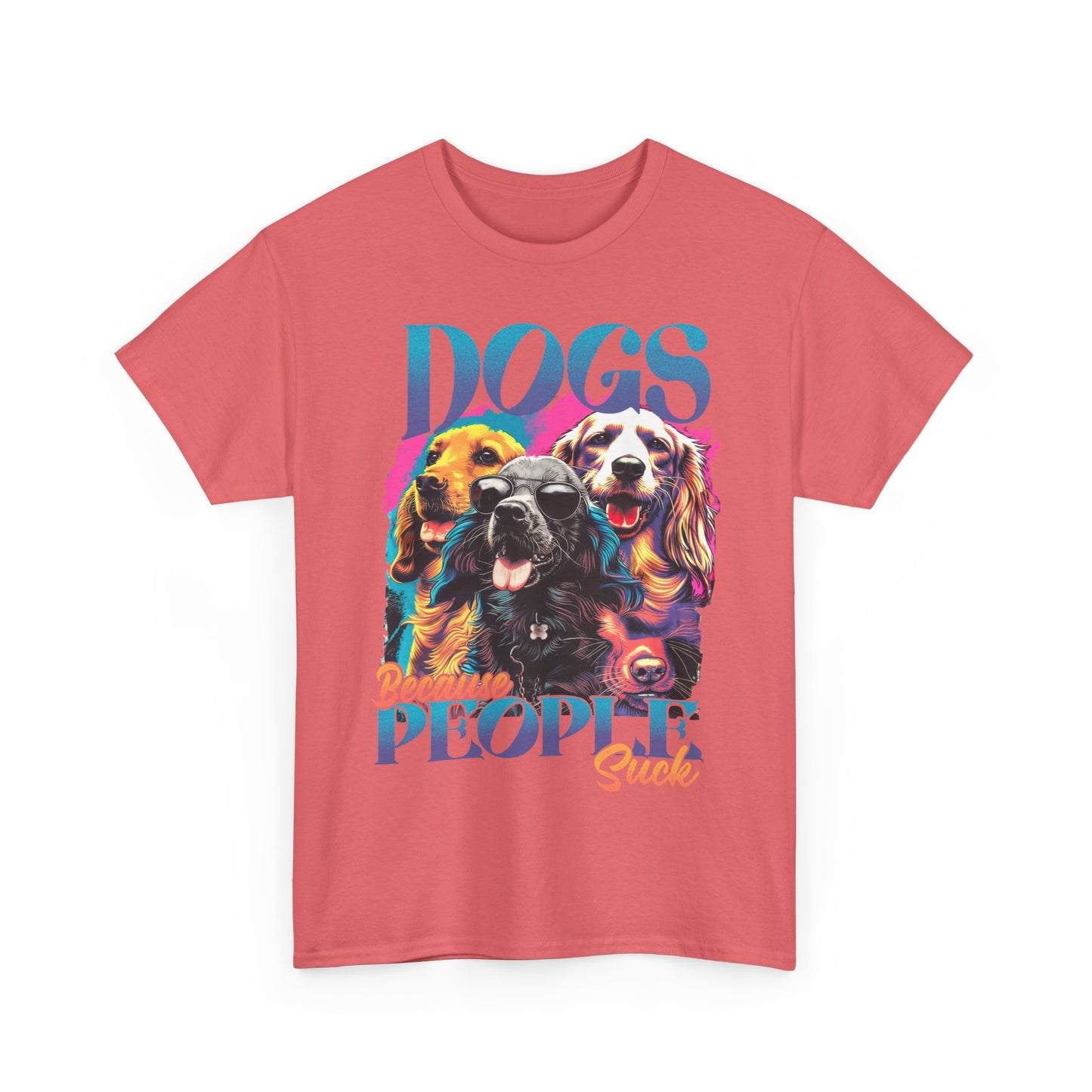 Dogs Because People Suck