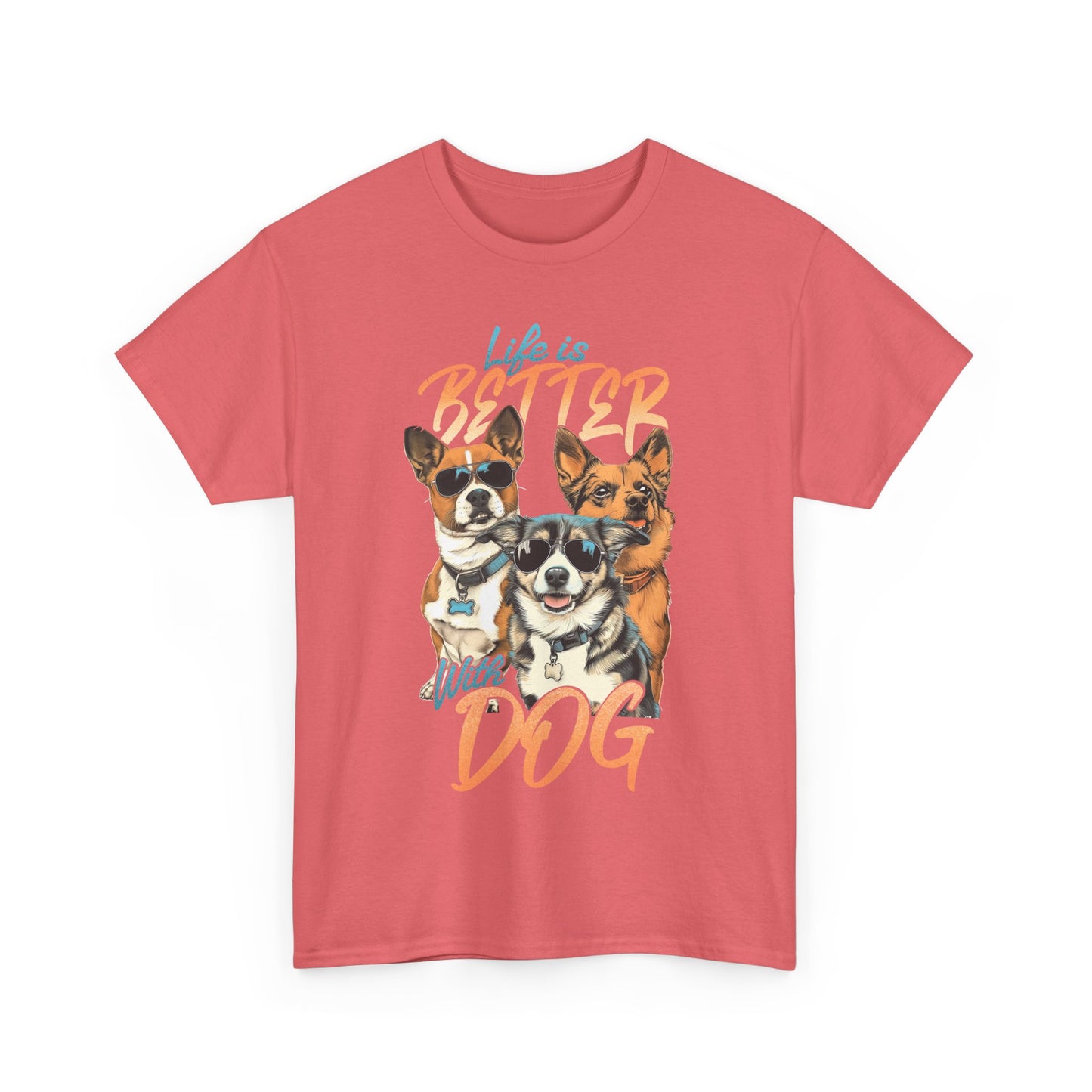 Dog Lover Tee - Life Is Better With Dog