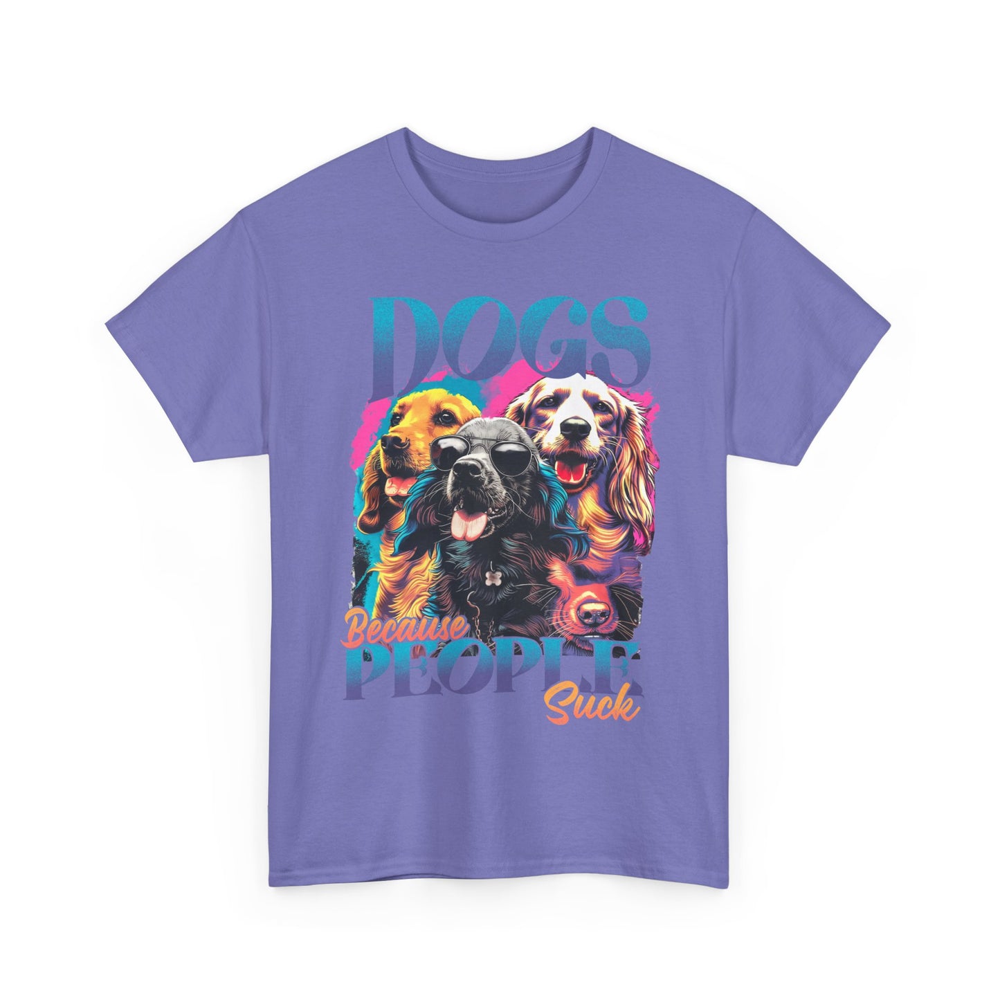 DOGS - Because People Sucks