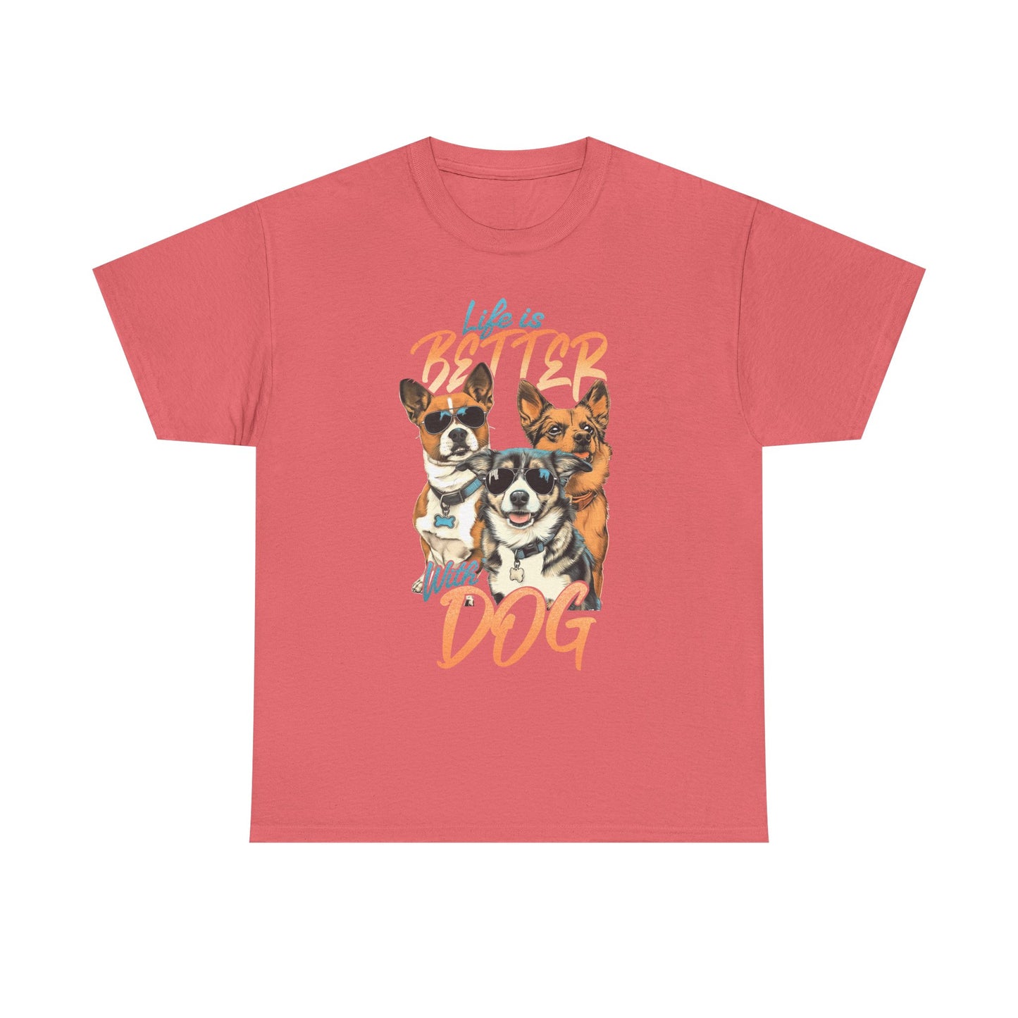 Dog Lover Tee - Life Is Better With Dog