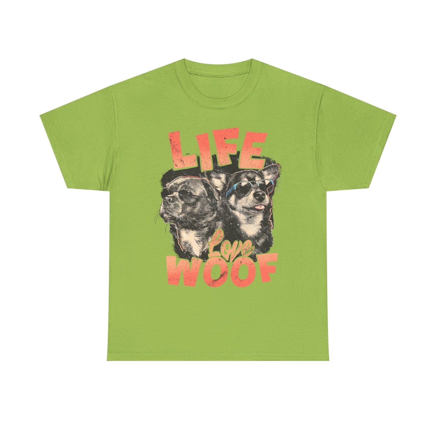 Life Love Woof
