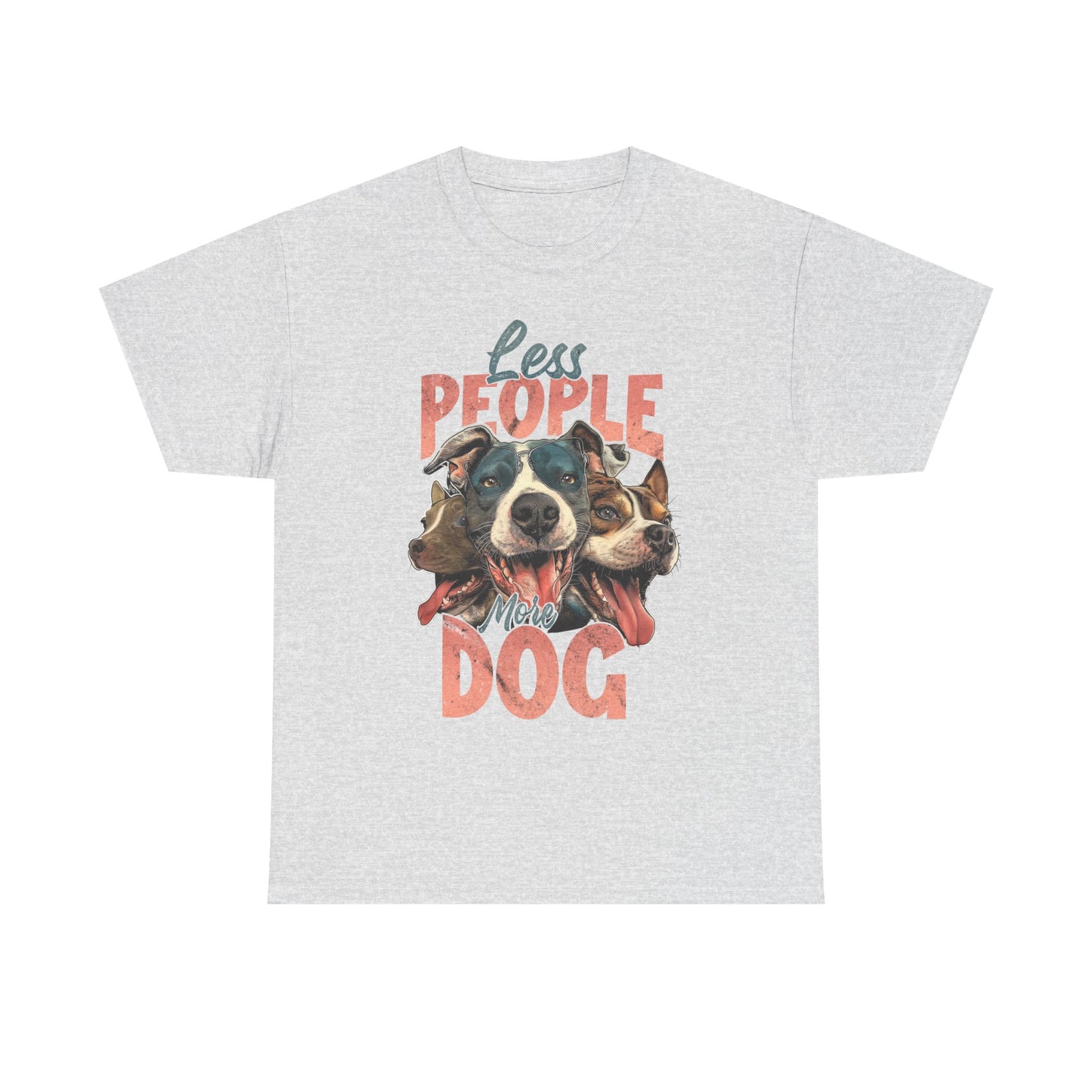 Unisex Tee - Less people More Dogs
